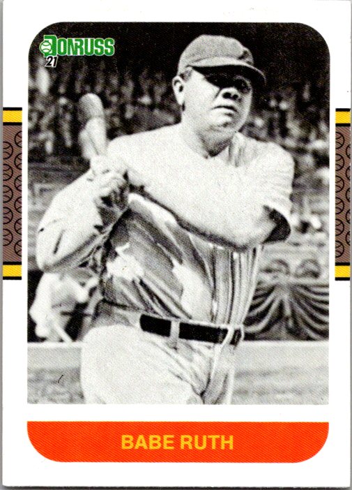 2021 Donruss #228a Babe Ruth last line, "team to its first title.